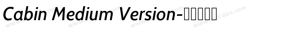 Cabin Medium Version字体转换